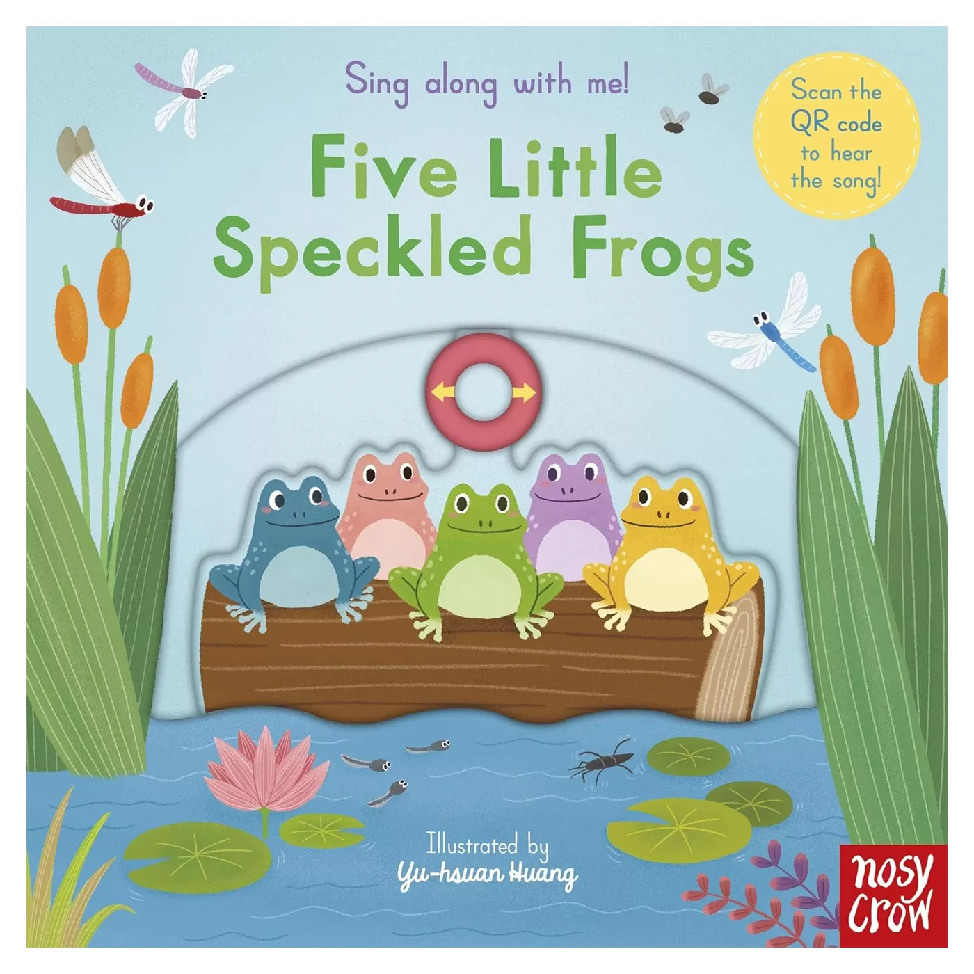  Sing along with me! With Me! Five Little Speckled Frogs